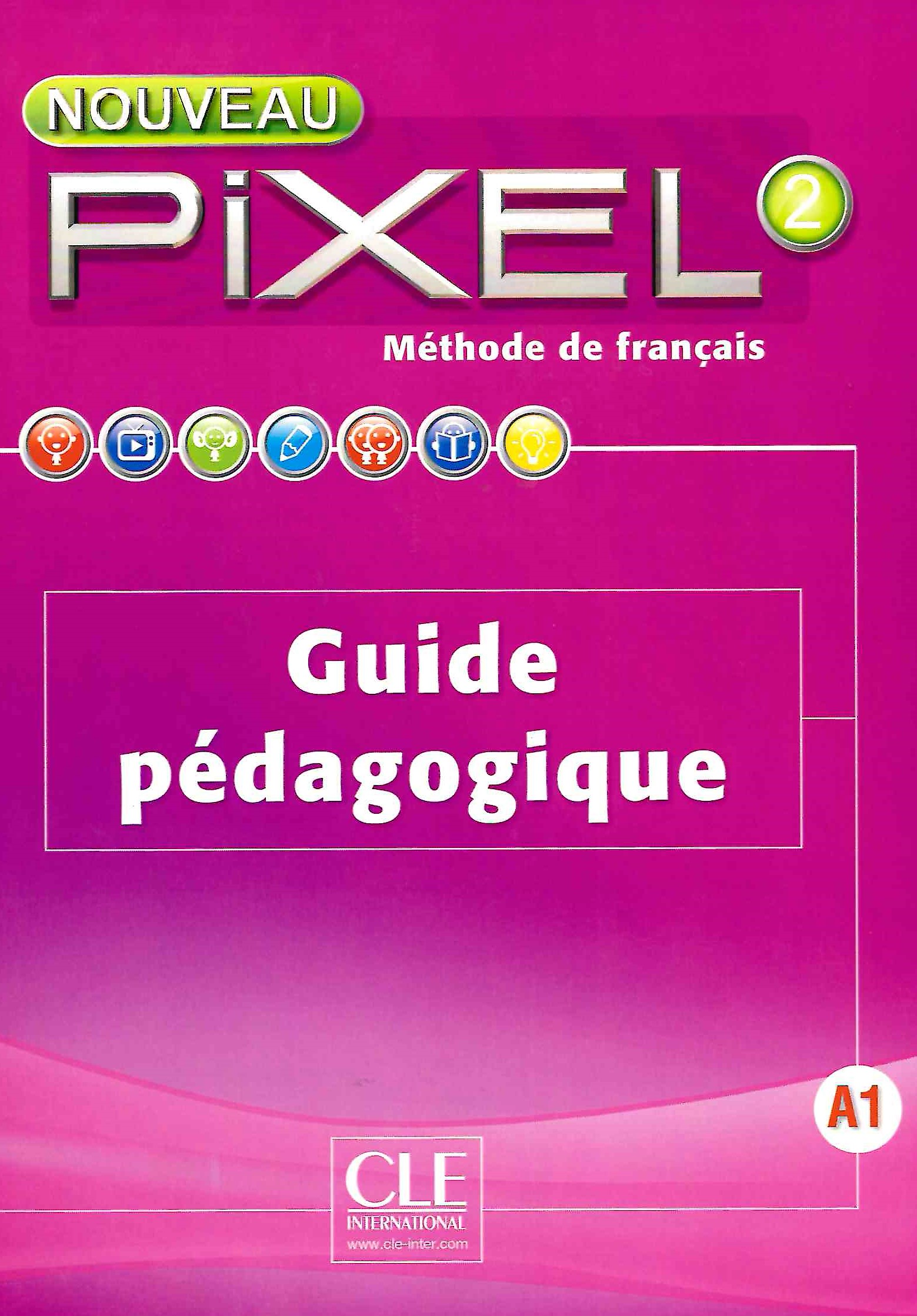 Nouveau Pixel 2 Guide pedagogique / Книга для учителя