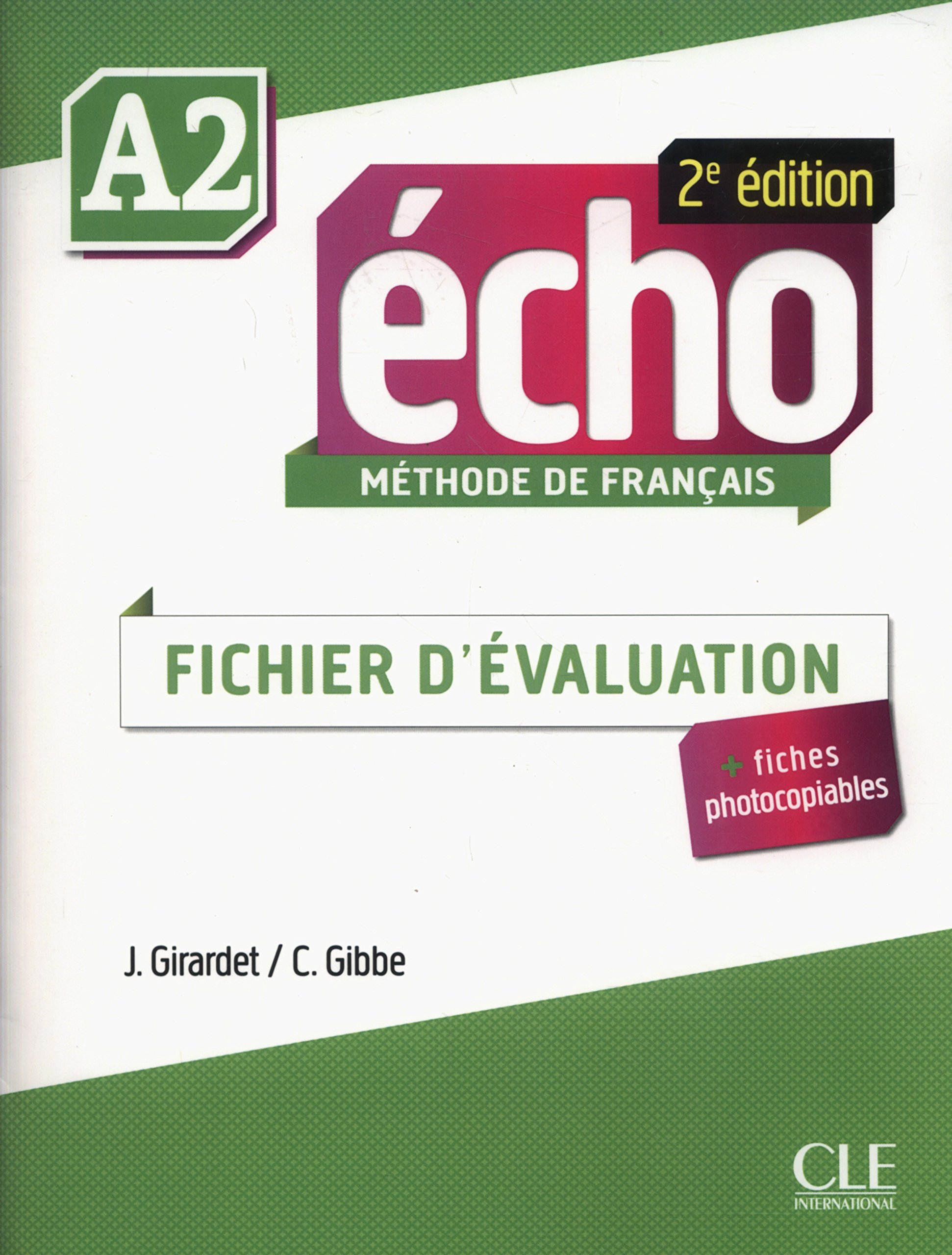 Echo (2e edition) A2 Fichier d'evaluation + Audio CD /  Дополнительные материалы для учителя