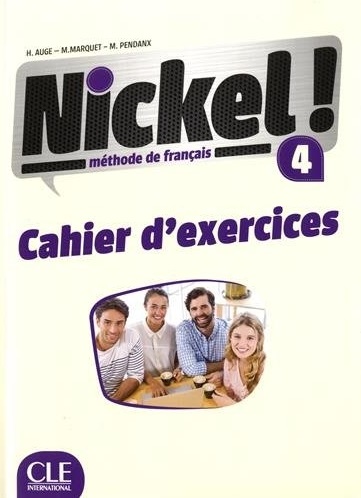 Nickel! 4 Cahier d'exercices / Рабочая тетрадь