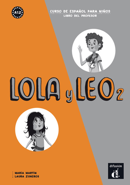 Lola y Leo 2 Libro del profesor / Книга для учителя