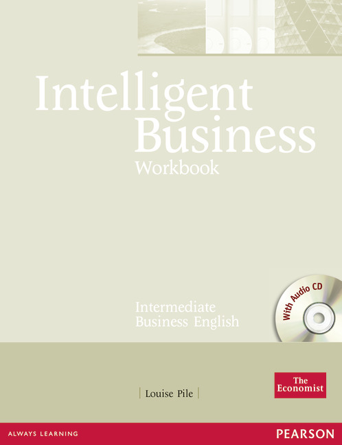 Intelligent Business Intermediate Workbook + Audio CD / Рабочая тетрадь