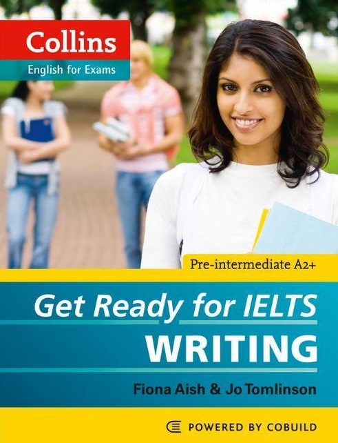 Get Ready for IELTS Writing / Письмо