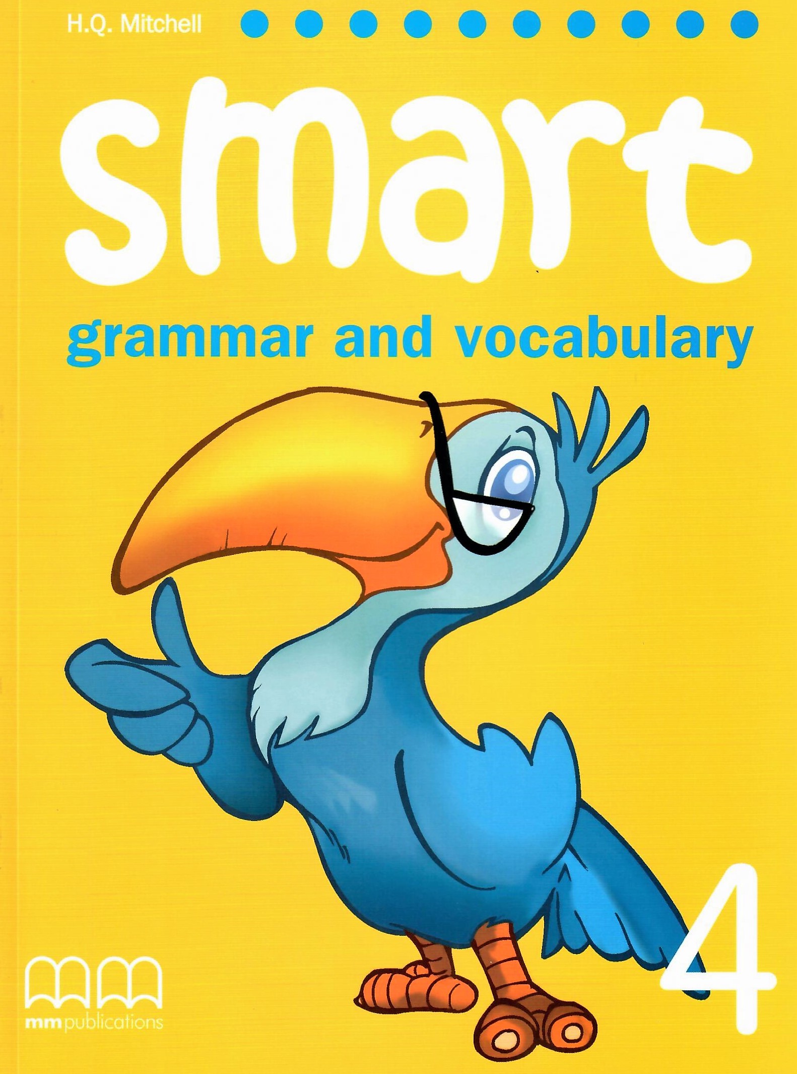 Smart Grammar and Vocabulary 4 Student’s Book / Учебник