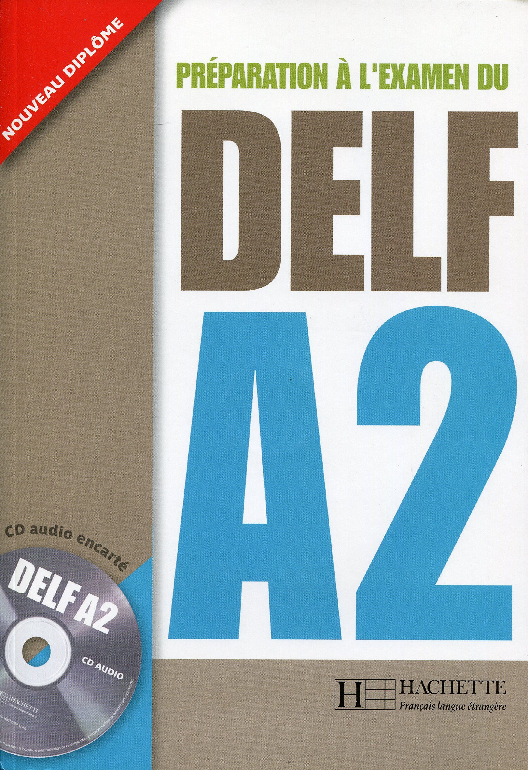 Preparation a l'Examen du DELF A2 + CD Audio / Учебник