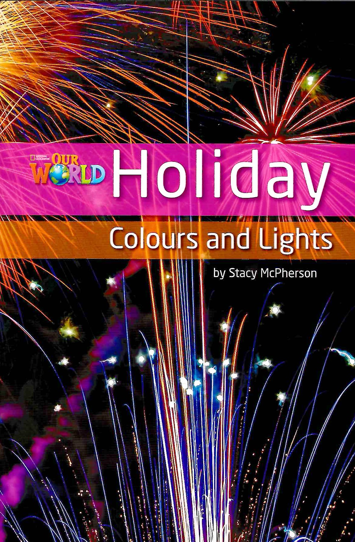 Our World 3 Holiday Colors / Книга для чтения