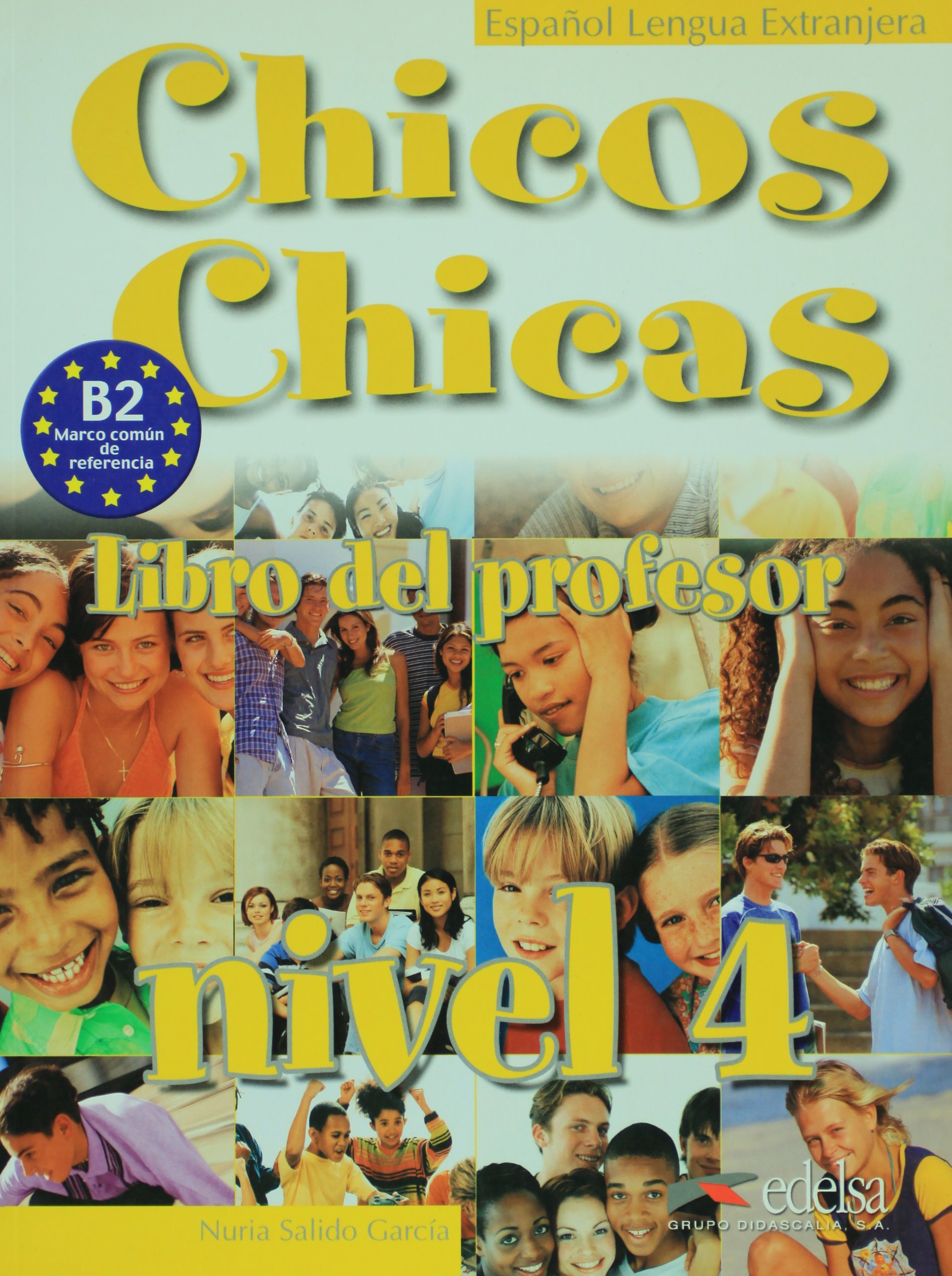 Chicos Chicas 4 Libro del Profesor / Книга для учителя