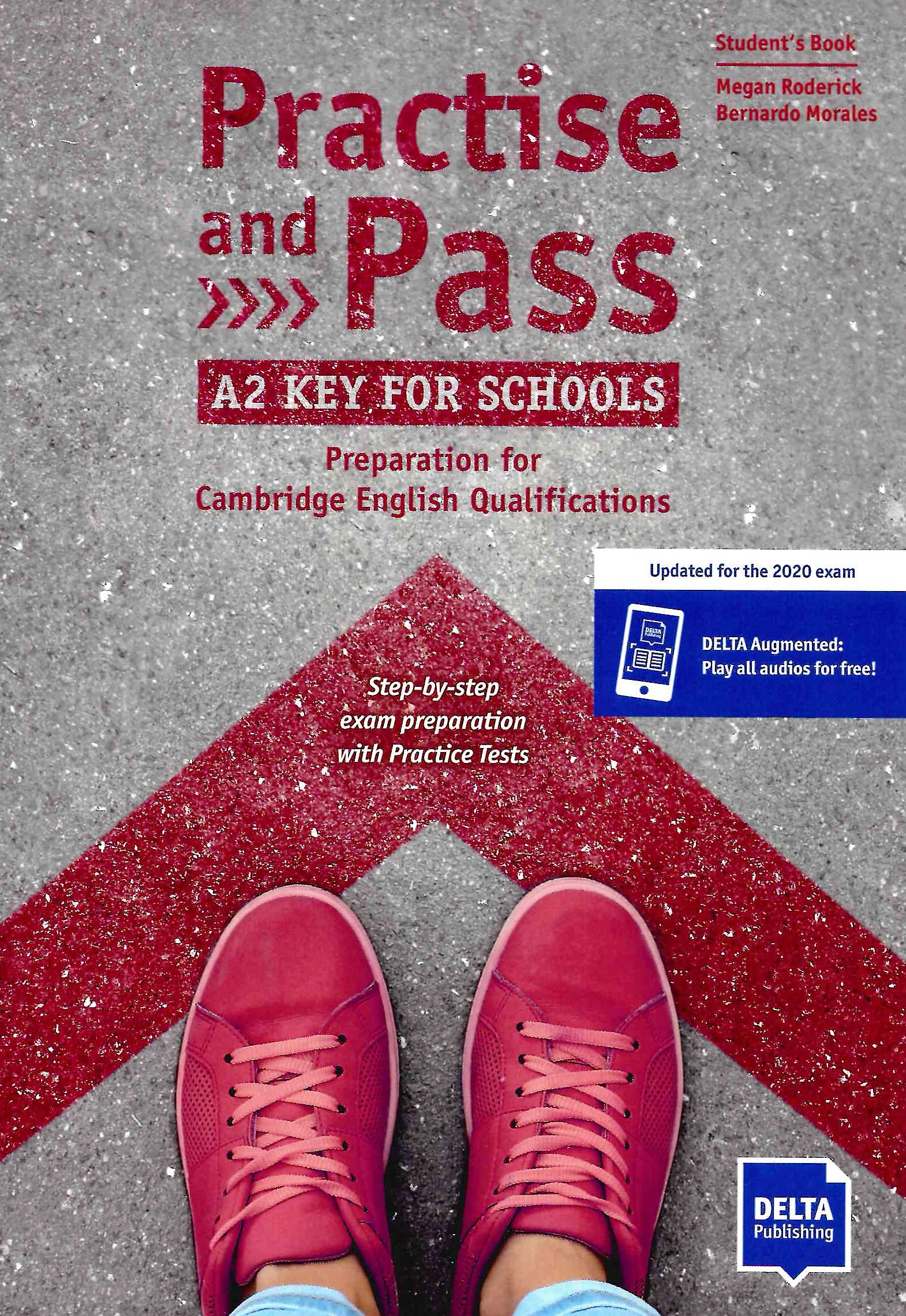 Practise and Pass A2 Key for Schools