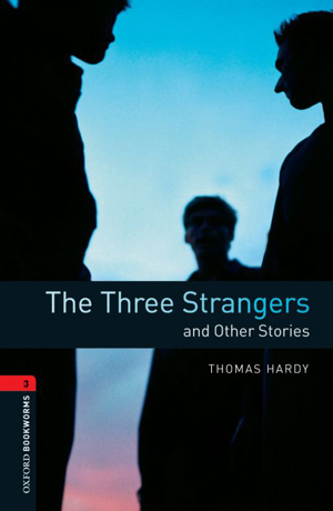 The Three Strangers and Other Stories + Audio