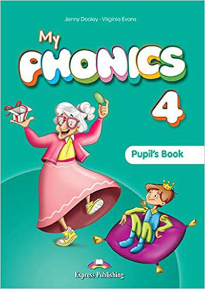 My Phonics 4 Pupil's Book / Учебник