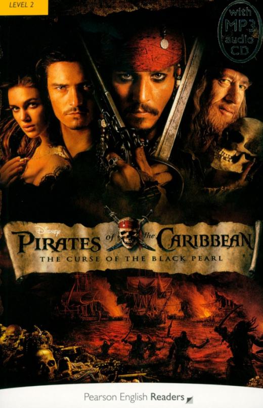 Pirates of the Caribbean. The Curse of the Black Pearl. Level 2 + audio CD