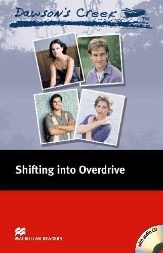 Dawson's Creek 4: Shifting into Overdrive + Audio CD