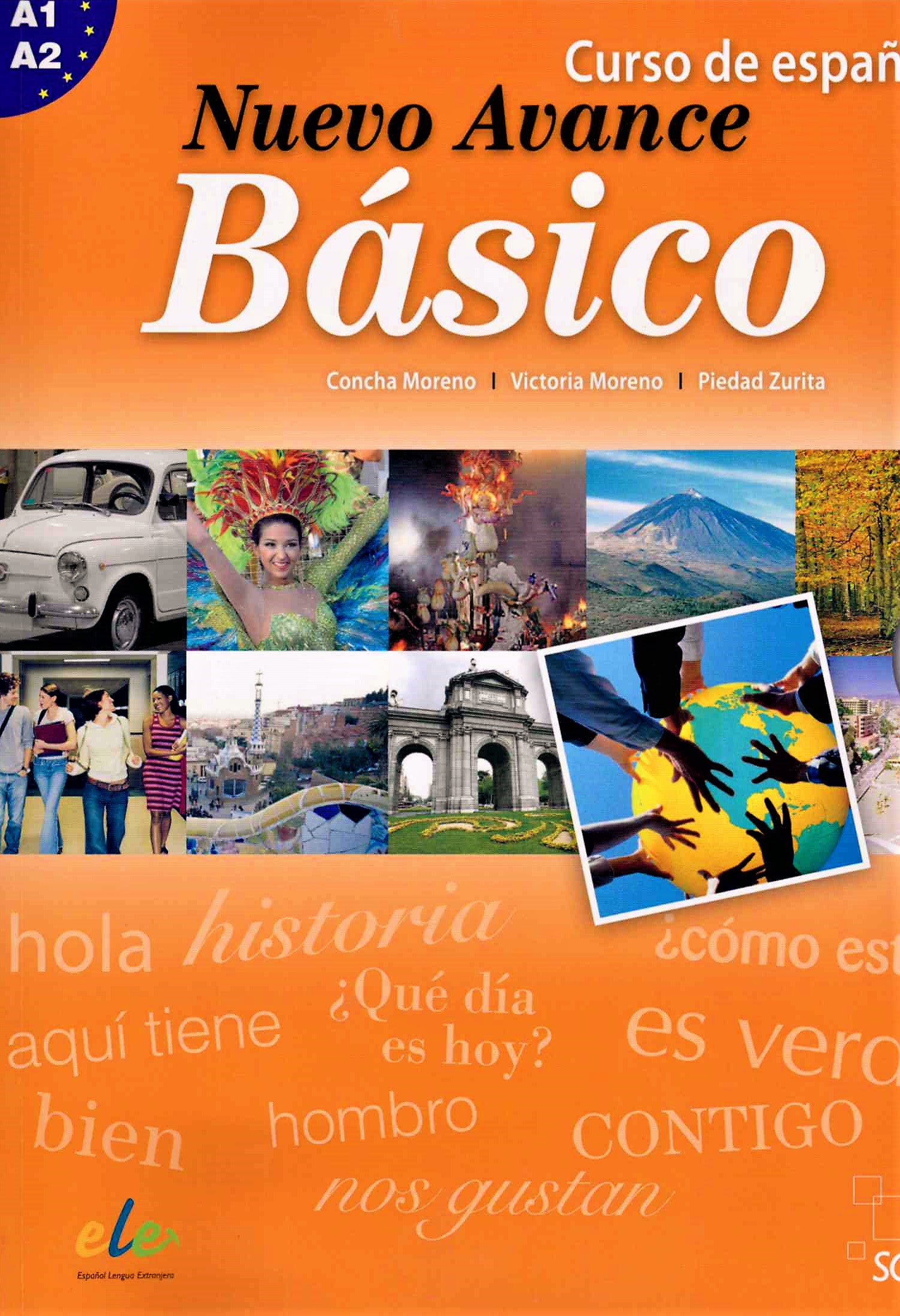 Nuevo Avance Basico Libro del alumno + Audio CD / Учебник