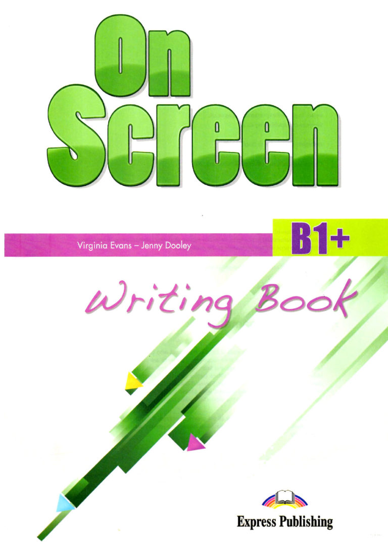 On Screen B1+ Writing Book / Навыки письма