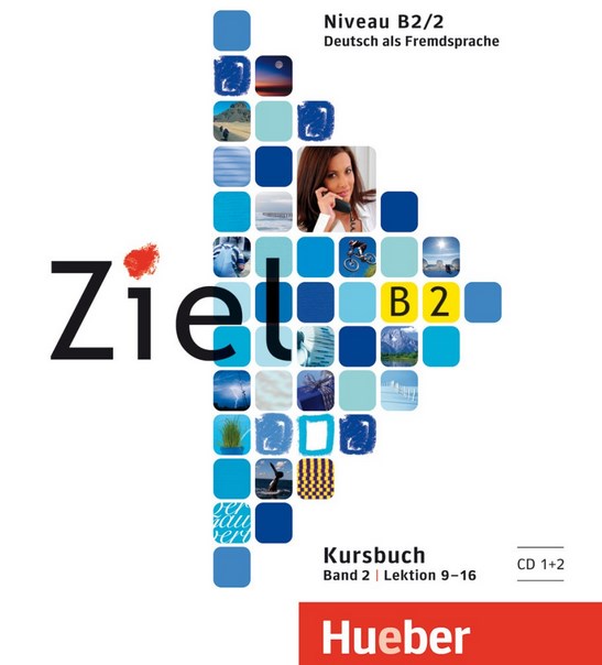 Ziel B2.2 Audio CDs zum Kursbuch / Аудиодиски к учебнику (2 часть)