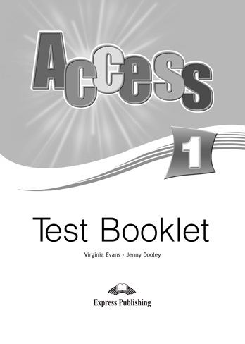 Access 1 Test Booklet / Тесты