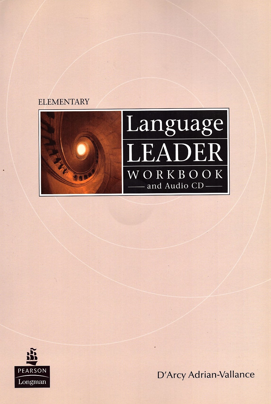 Language Leader Elementary Workbook + Audio CD / Рабочая тетрадь