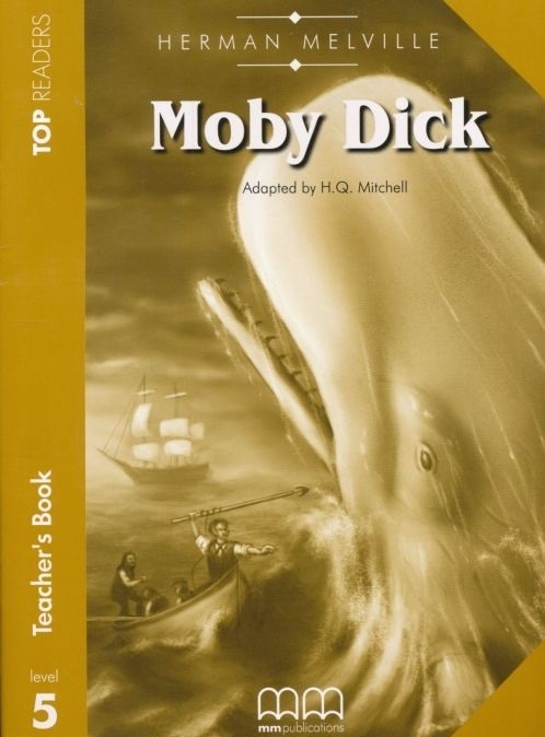 Top Readers: Moby Dick Teacher’s Book Pack