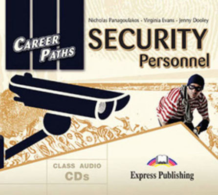 Career Paths Security Personnel Class Audio CDs / Аудиодиски