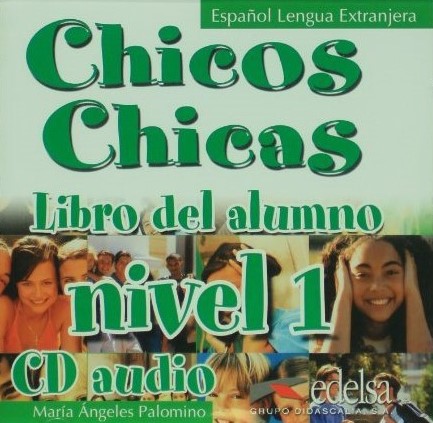 Chicos Chicas 1 Audio CD / Аудиодиск