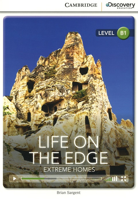 Life on the Edge: Extreme Homes