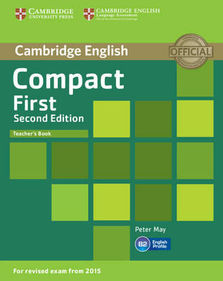 Compact First (Second Edition) Teacher's Book / Книга для учителя