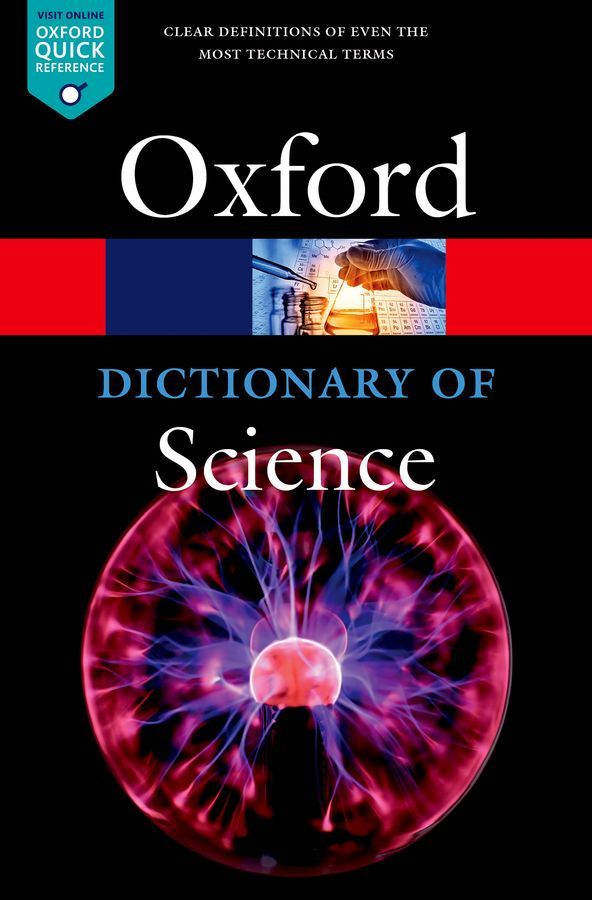 Oxford Dictionary of Science (7th Edition)