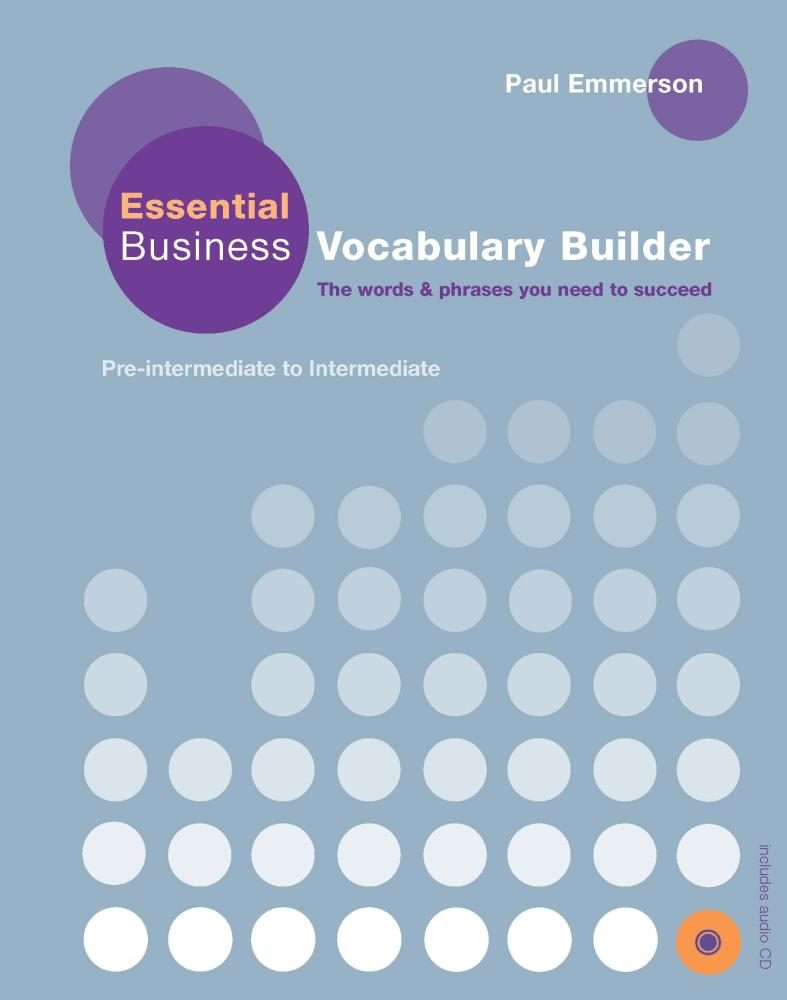Essential Business Vocabulary Builder + Audio CD