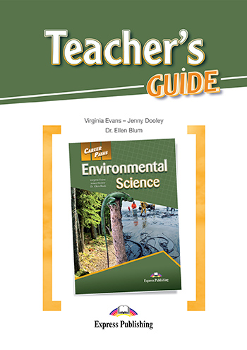 Career Paths Environmental Science Teacher's Guide / Книга для учителя