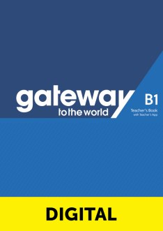 Gateway to the World B1 Digital Teacher's Book + Teacher's App / Цифровая версия книги для учителя