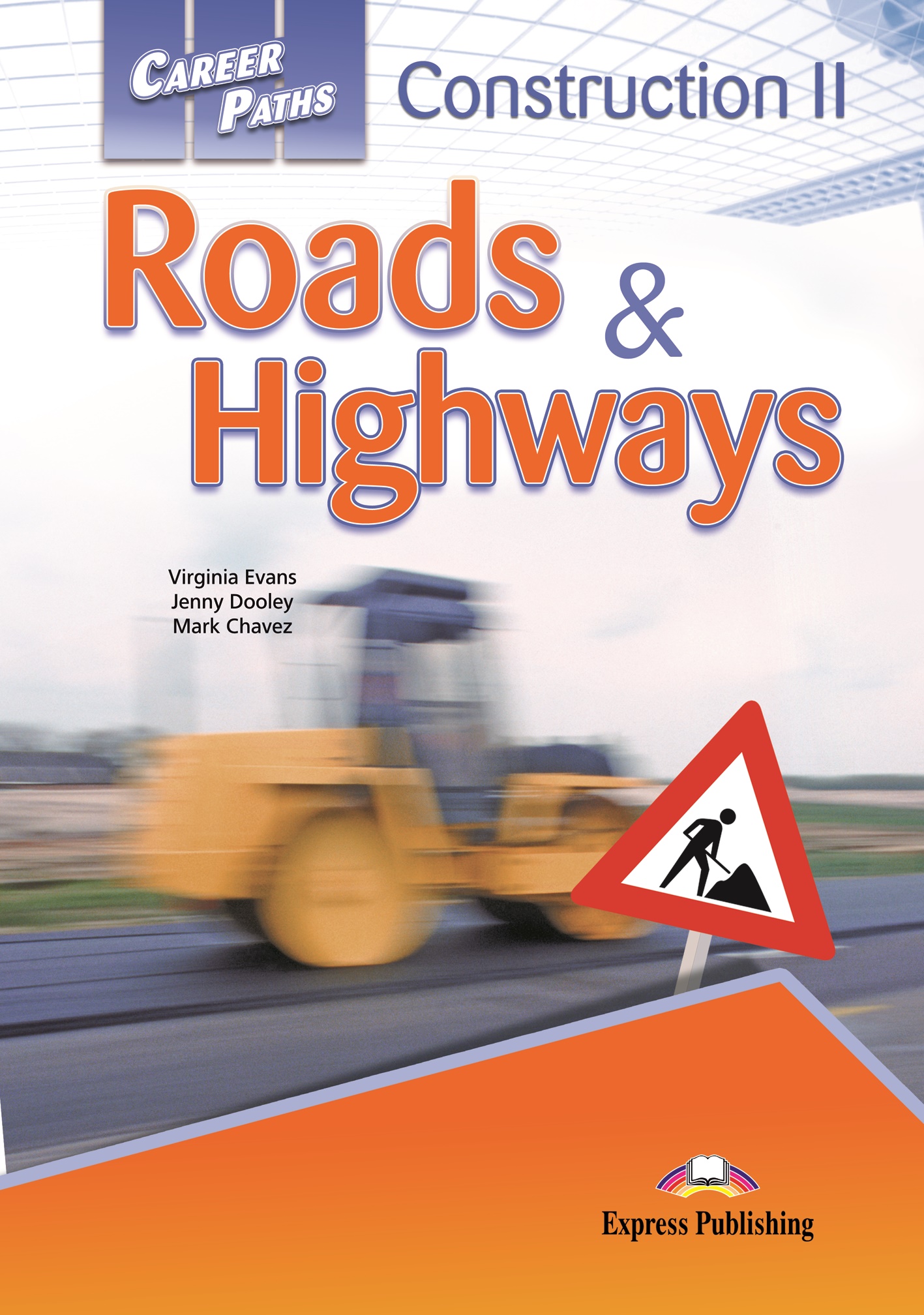 Career Paths Construction II Roads and Highways Student's Book + Digibook App / Учебник + онлайн-код