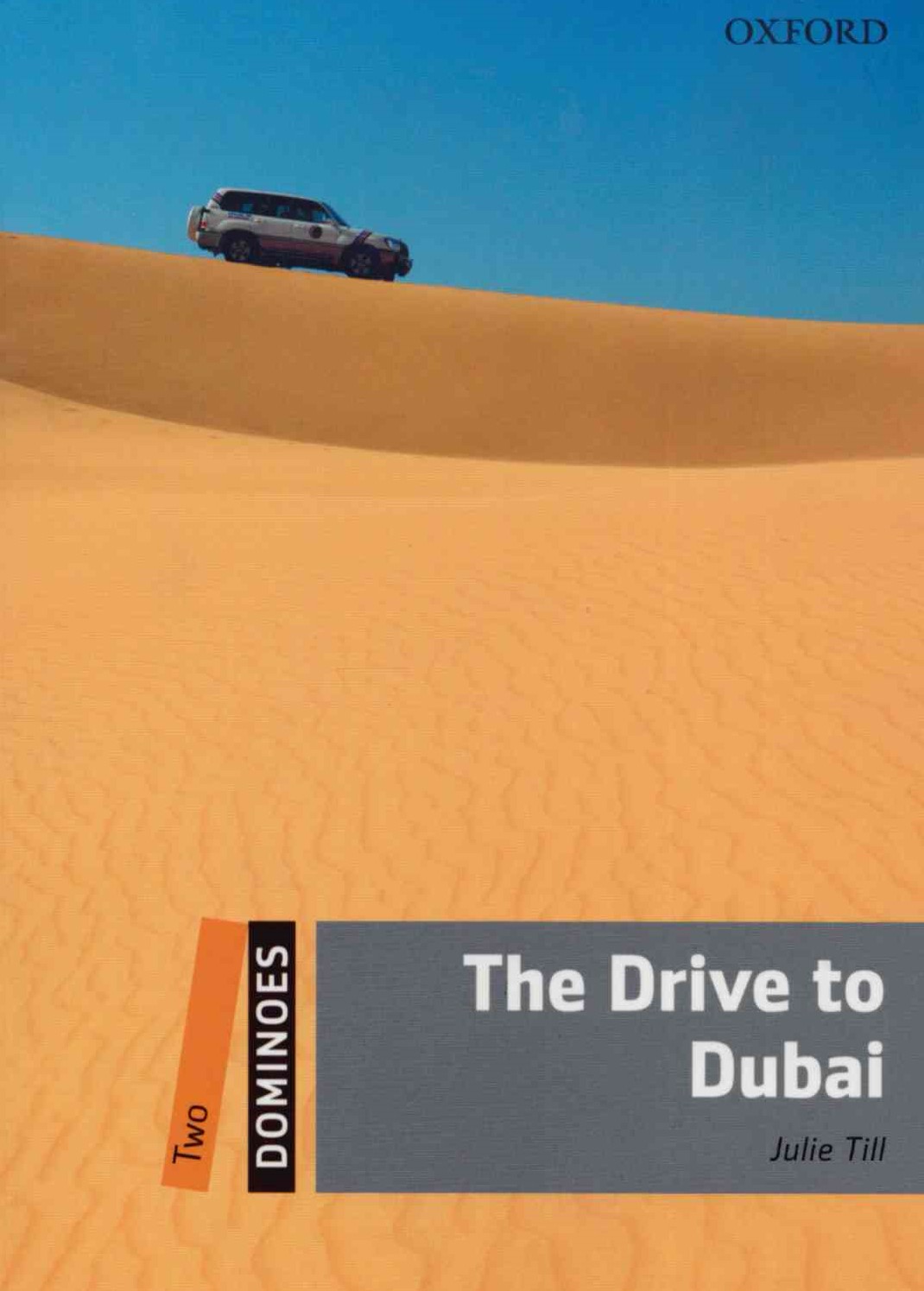 The Drive to Dubai
