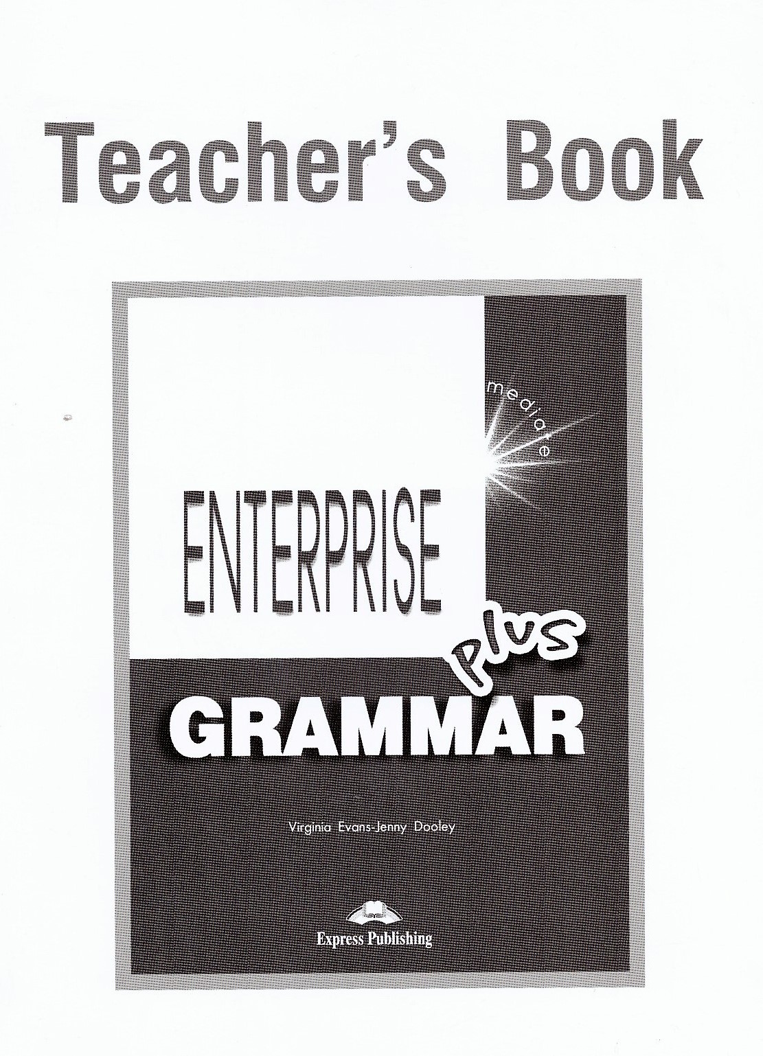 Enterprise Plus Teacher's Book Grammar / Ответы по грамматике