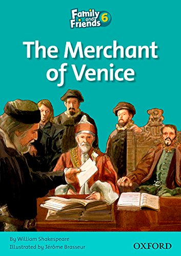 Family and Friends 6 Reader The Merchant of Venice  Книга для чтения