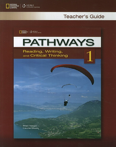 Pathways 1 Reading, Writing, and Critical Thinking Teacher's Guide / Книга для учителя