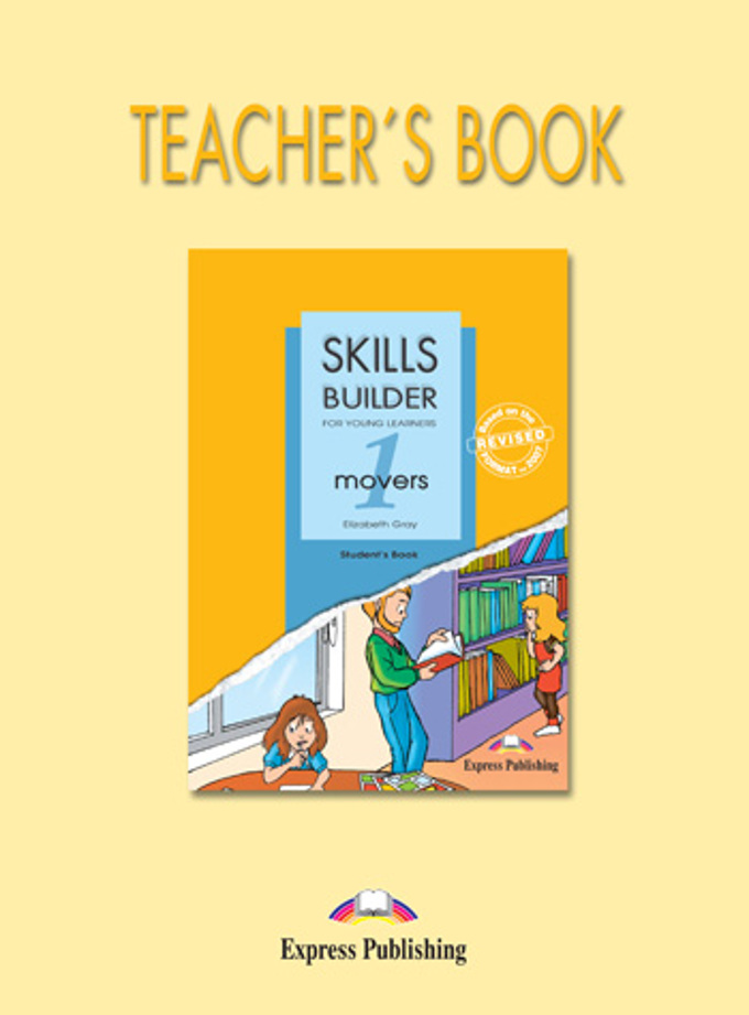 Skills Builder Movers 1 Teacher's Book / Книга для учителя