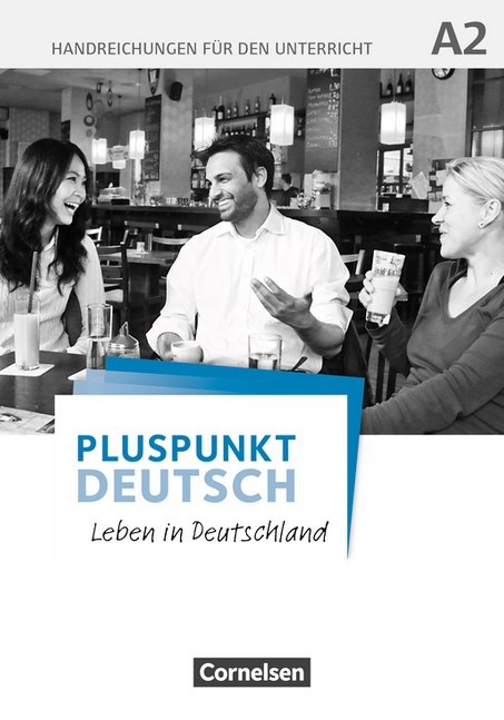 Pluspunkt Deutsch A2 Handreichungen fur den Unterricht / Материалы для учителя