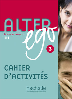 Alter Ego B1 Cahier d'activites / Рабочая тетрадь