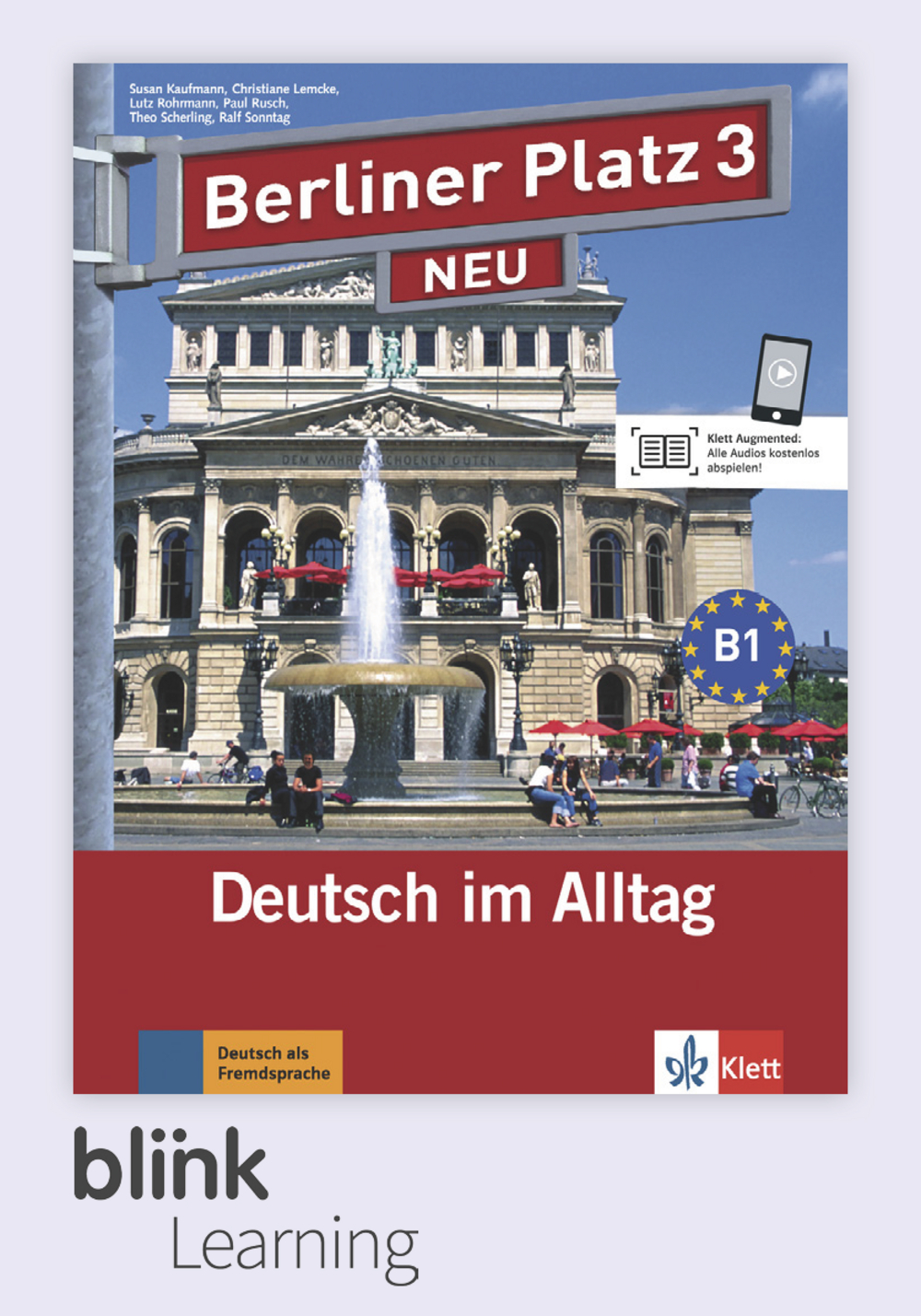 Berliner Platz NEU 3 Digital Lehr- und Arbeitsbuch fur Lernende / Цифровой учебник для ученика