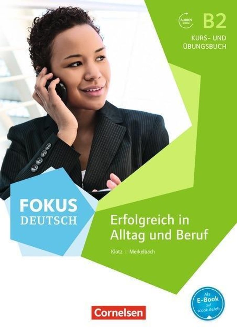 Fokus Deutsch B2 Kurs- und Ubungsbuch / Учебник + тетрадь