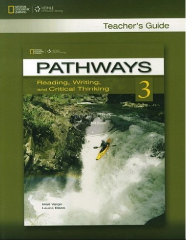 Pathways 3 Reading, Writing, and Critical Thinking Teacher's Guide / Книга для учителя