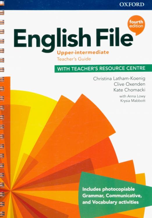 Fourth Edition English File Upper-Intermediate Teacher's Guide + Teacher's Resource Centre / Книга для учителя + онлайн-код