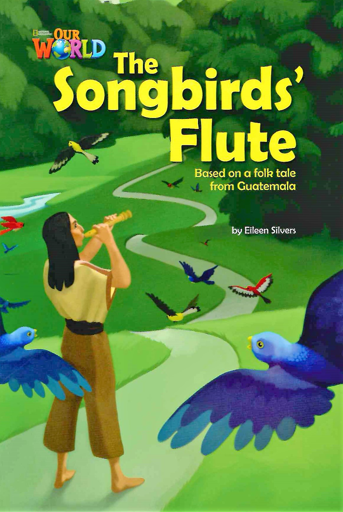 Our World 5 The Songbirds / Книга для чтения