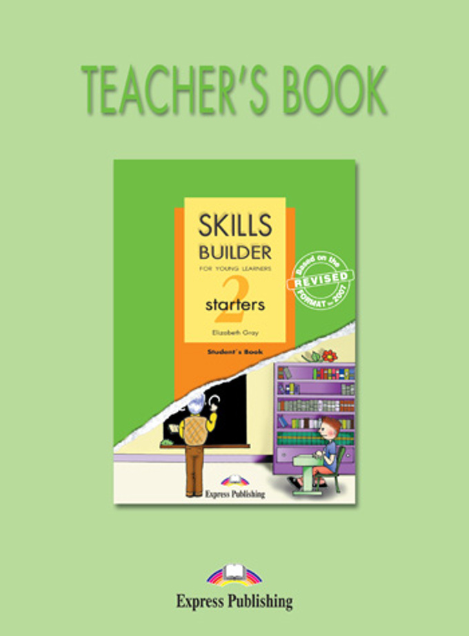 Skills Builder Starters 2 Teacher's Book / Книга для учителя