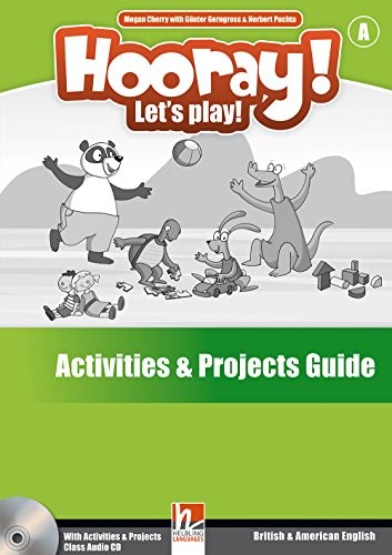 Hooray! Let's Play! A Activities and Projects Guide + Audio CD / Руководство к рабочей тетради