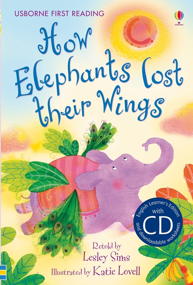 How Elephants lost their Wings + Audio CD