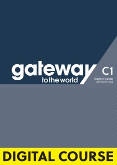 Gateway to the World C1 Digital Teacher's Book + Teacher's App / Цифровая версия книги для учителя