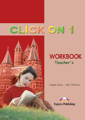 Click On 1 Workbook Teacher's / Версия рабочей тетради для учителя