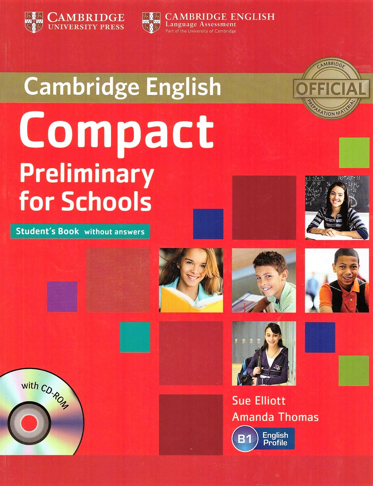 Compact Preliminary for Schools Student's Book + CD-ROM / Учебник