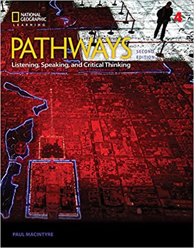 Pathways (2nd Edition) 4 Listening, Speaking, and Critical Thinking / Учебник