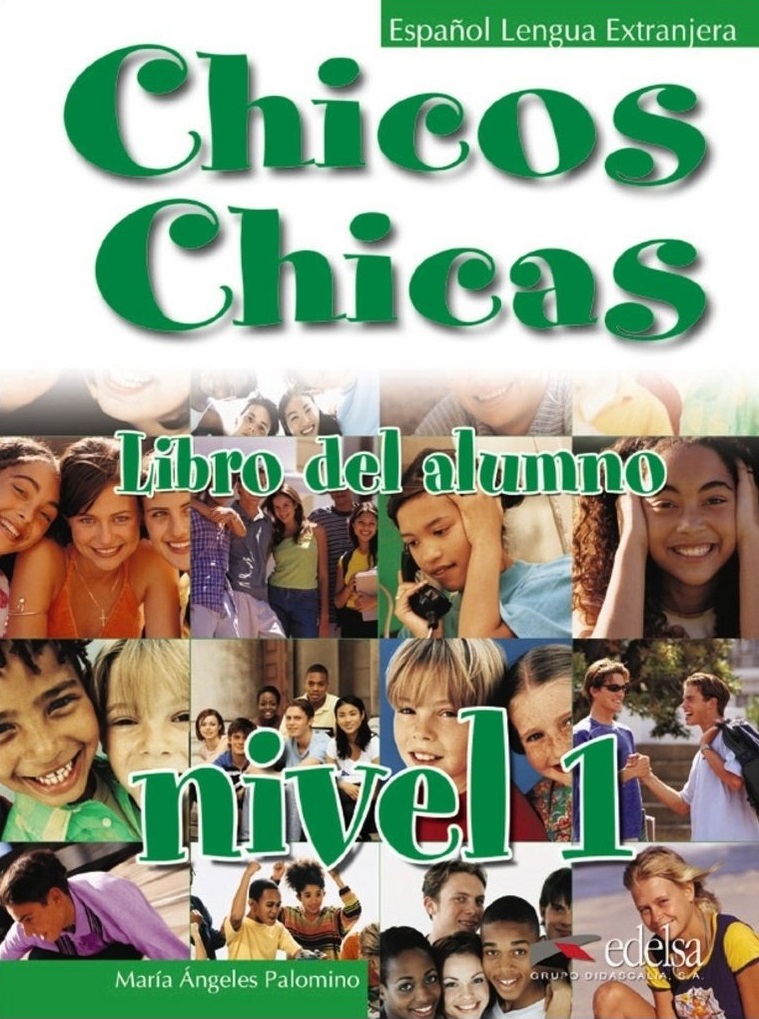 Chicos Chicas 1 Libro del Alumno / Учебник